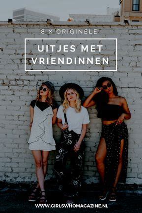 uitje voor 2 vriendinnen|18 x Originele activiteiten met vriendinnen 